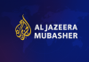 Al Jazeera Mubasher TV: Live Broadcasting, History, Programs & Global Impact Al Jazeera Mubasher TV live Stream