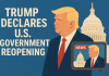 Trump Declares U.S. Government Reopening. What It Means, Why It Happens, and How Shutdowns Shape America Trump Declares U.S. Government Reopening