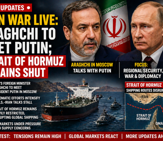 Iran Seeks Moscow Backing as Araghchi Meets Putin; Strait of Hormuz Remains Closed Iran war live
