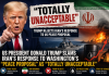 Trump Slams Iran’s Response to US Peace Proposal as ‘Totally Unacceptable’ Trump Slams Iran’s Response