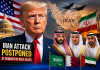 Trump Says Iran Attack Postponed After Gulf Allies Urged More Time for Talks iran attack prospond