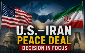 U.S.– Iran Peace Deal Decision in Focus as High-Stakes Negotiations Near Critical Moment