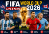 FIFA World Cup 2026 Live Updates